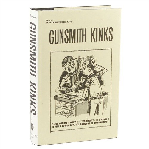 Entdecke die Geheimnisse des Waffenmachens mit GUNSMITH KINKS® VOLUME I! 📚 Ein Muss für jeden Waffenliebhaber und Hobbyisten!