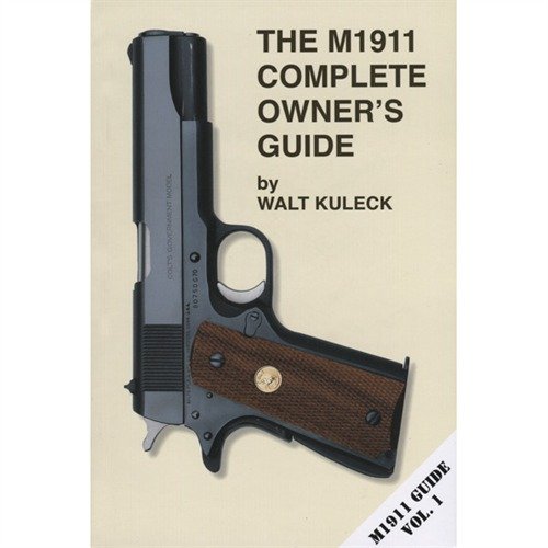 Entdecke das M1911 COMPLETE OWNER'S GUIDE 📚 – dein umfassendes Handbuch für Design, Wartung und Upgrades der M1911 Pistole!