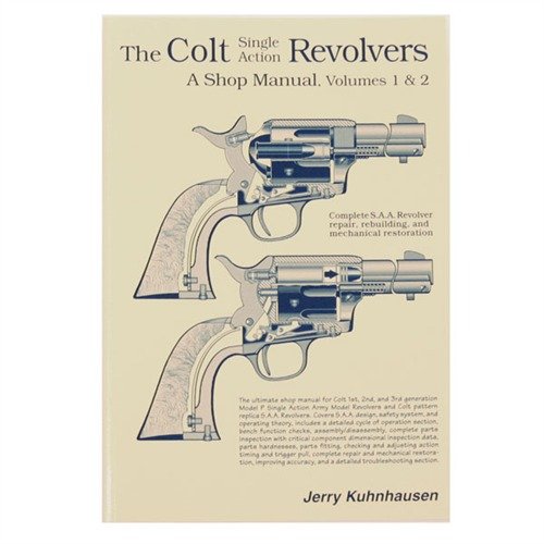 Entdecke den COLT SINGLE ACTION REVOLVERS SHOP MANUAL 📚 für eine umfassende Anleitung zur Anpassung und Reparatur deiner Revolver. Ideal für Amateure!