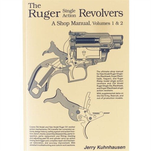 Entdecke das RUGER Single Action Revolvers Shop Manual 📚! Detaillierte Anleitungen, über 600 Illustrationen und alles über deine Revolver.