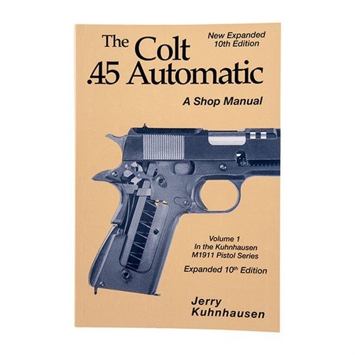 Entdecke das Colt 45 Auto Shop Manual, die perfekte Anleitung für Inspektion und Reparatur! 📖 Hol dir das beste Handbuch für deine .45!