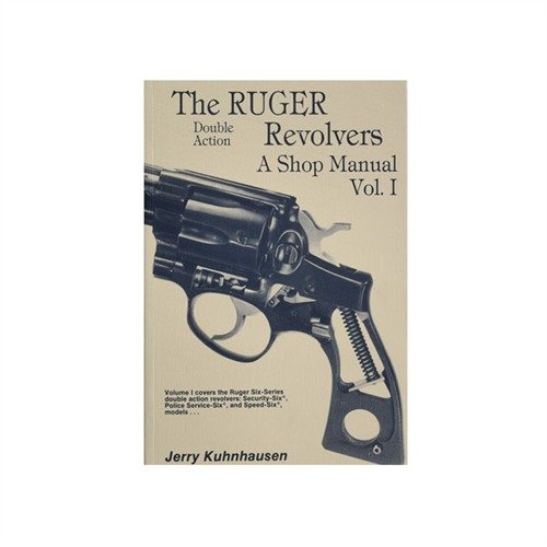 Entdecke das RUGER® Double Action Revolvers Shop Manual 📘! Alles, was du über Reparatur und Anpassung der Six Serie wissen musst.