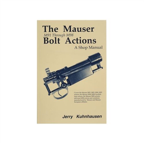 Entdecke das MAUSER M91-M98 Bolt Actions Shop Manual 📚! 224 Seiten voller Schritt-für-Schritt-Anleitungen und klaren Fotos für Reparaturen.
