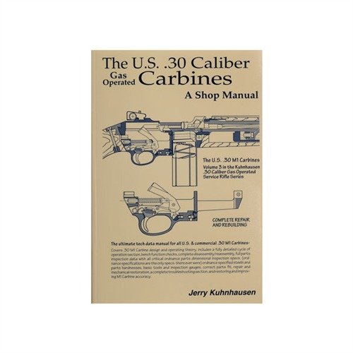 Entdecke das US 30 Caliber M1 Carbine Shop Manual 📚! Über 700 Bilder und Schritt-für-Schritt-Anleitungen zur Verbesserung deiner M-1 Carbine!