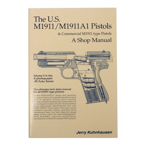 Entdecke das US M1911 & M1911A1 Shop Manual 📚 – dein umfassender Leitfaden für Reparatur und Anpassung. Perfekt für Amateure und Profis!
